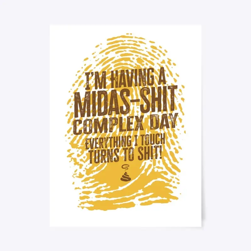 Midas *@%! Day